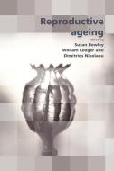 Reproductive Ageing edito da Cambridge University Press