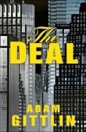 The Deal di Adam Gittlin edito da Oceanview Publishing