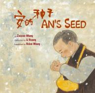 An's Seed di Zaozoa Wang edito da CANDIED PLUMS