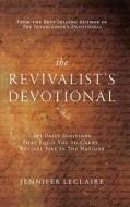 The Revivalist's Devotional di Jennifer Leclaire edito da Awakening Media