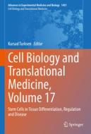 Cell Biology and Translational Medicine, Volume 17 edito da Springer Nature Switzerland