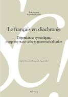 Le français en diachronie edito da Lang, Peter