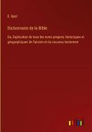 Dictionnaire de la Bible di E. Spol edito da Outlook Verlag