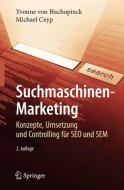 Suchmaschinen-Marketing di Yvonne Bischopinck, Michael Ceyp edito da Springer Berlin Heidelberg