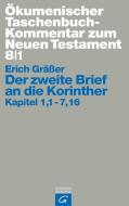 Gräßer, E: Der zweite Brief an die Korinther di Erich Gräßer edito da Guetersloher Verlagshaus