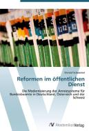 Reformen im öffentlichen Dienst di Christof Schwenkel edito da AV Akademikerverlag