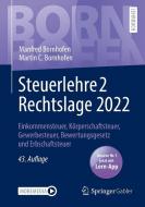 Steuerlehre 2 Rechtslage 2022 di Manfred Bornhofen, Martin C. Bornhofen edito da Springer-Verlag GmbH