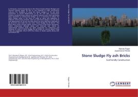Stone Sludge Fly ash Bricks di Mamata Rajgor, Jayeshkumar Pitroda edito da LAP Lambert Academic Publishing