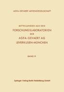 Mitteilungen aus den Forschungslaboratorien der Agfa-Gevaert AG, Leverkusen-München di Fritz Gajewski edito da Springer Berlin Heidelberg