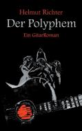 Der Polyphem di Helmut Richter edito da Books on Demand