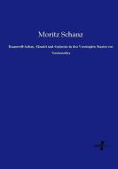 Baumwoll-Anbau, -Handel und -Industrie in den Vereinigten Staaten von Nordamerika di Moritz Schanz edito da Vero Verlag