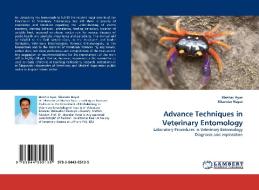 Advance Techniques in Veterinary Entomology di Mazhar Ayaz, Sikandar Hayat edito da LAP Lambert Acad. Publ.