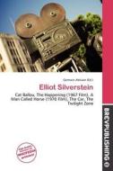 Elliot Silverstein edito da Brev Publishing