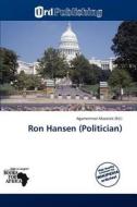 Ron Hansen (politician) edito da Duc