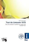 Tour Du Limousin 1979 edito da Duc
