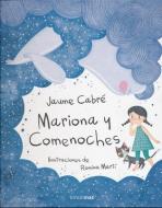 Mariona y Comenoches di Jaume Cabré, Concha Cardeñoso edito da Editorial Planeta, S.A.