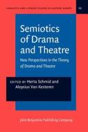 Semiotics Of Drama And Theatre edito da John Benjamins Publishing Co