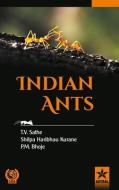 Indian Ants di T. V. Sathe edito da DAYA PUB HOUSE