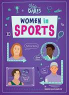 Women in Sport di Rebecca Phillips-Bartlet edito da Bearport Publishing
