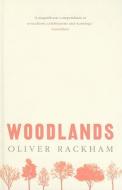 Woodlands di Oliver Rackham edito da Harpercollins Publishers