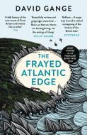 The Frayed Atlantic Edge di David Gange edito da Harpercollins Publishers