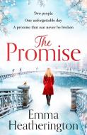 The Promise di Emma Heatherington edito da Harpercollins Publishers