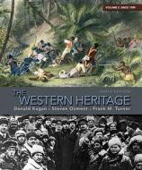 The Western Heritage di Donald Kagan, Steven E. Ozment, Frank M. Turner edito da Pearson Education (us)