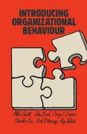 Introducing Organizational Behaviour di J.M. Smith edito da Palgrave Macmillan