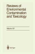 Reviews of Environmental Contamination and Toxicology di George W. Ware edito da Springer New York