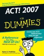 Act! 2007 For Dummies di #Fredricks,  Karen S. edito da John Wiley And Sons Ltd