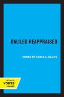 Galileo Reappraised edito da University Of California Press