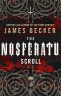 The Nosferatu Scroll di James Becker edito da Transworld Publishers Ltd
