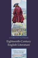 Eighteenth Century English Literature di Charlotte Sussman edito da Polity Press
