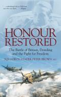 Honour Restored di PETER BROWN edito da The History Press