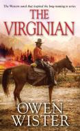 The Virginian di Owen Wister edito da Kensington Publishing