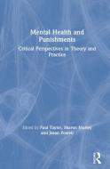 Mental Health And Punishments edito da Taylor & Francis Inc