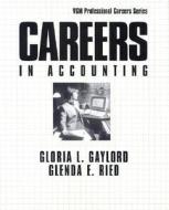 Careers In Accounting di G. Gaylord edito da Mcgraw-hill Education - Europe