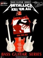 Metallica - Kill 'em All edito da CHERRY LANE MUSIC CO