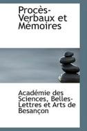 Proc S-verbaux Et M Moires di Acadmie Des Sciences, Acad Mie Des Sciences edito da Bibliolife