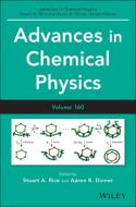Advances in Chemical Physics di Stuart A. Rice, Aaron R. Dinner edito da John Wiley and Sons Ltd