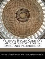 Veterans Health Care edito da Bibliogov