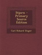 Stjorn - Primary Source Edition di Carl Rikard Unger edito da Nabu Press