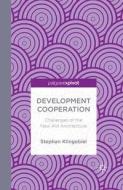 Development Cooperation di S. Klingebiel edito da Palgrave Macmillan