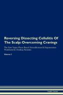 Reversing Dissecting Cellulitis Of The Scalp di Health Central edito da Raw Power