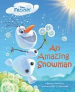 An Amazing Snowman di Barbara Jean Hicks edito da DISNEY PR
