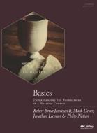 Basics - Bible Study Book di Mark Dever edito da Lifeway Christian Resources
