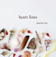 Heart Lines di Gemma Troy edito da Andrews McMeel Publishing