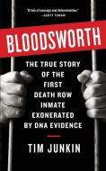 Bloodsworth di Tim Junkin edito da Algonquin Books