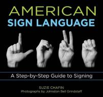 Knack American Sign Language di Suzie Chafin edito da Rowman & Littlefield