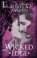 Wicked Edge di Rebecca Zanetti edito da Lyrical Press